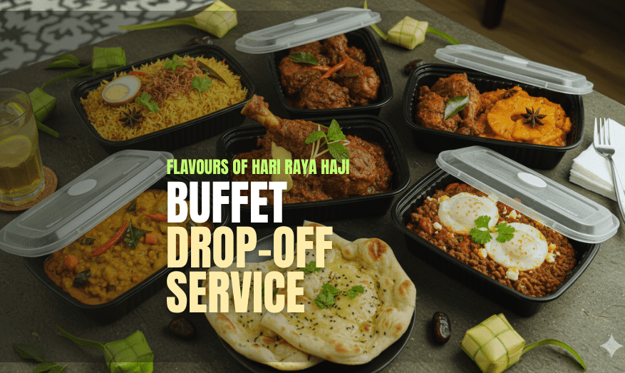 FLAVOURS OF HARI RAYA HAJI MENU (Good for 10 pax)