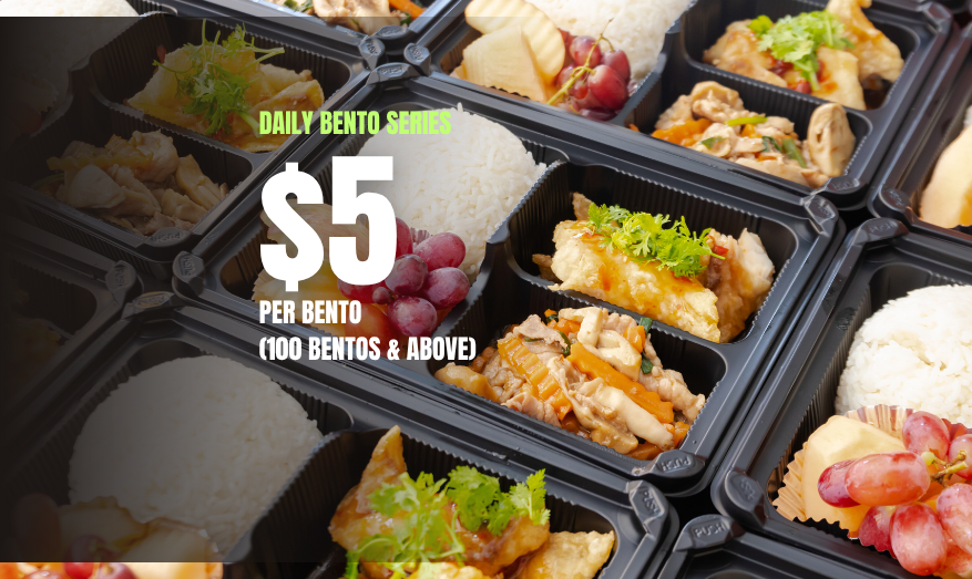 BENTO MEAL (100 bentos and above) 